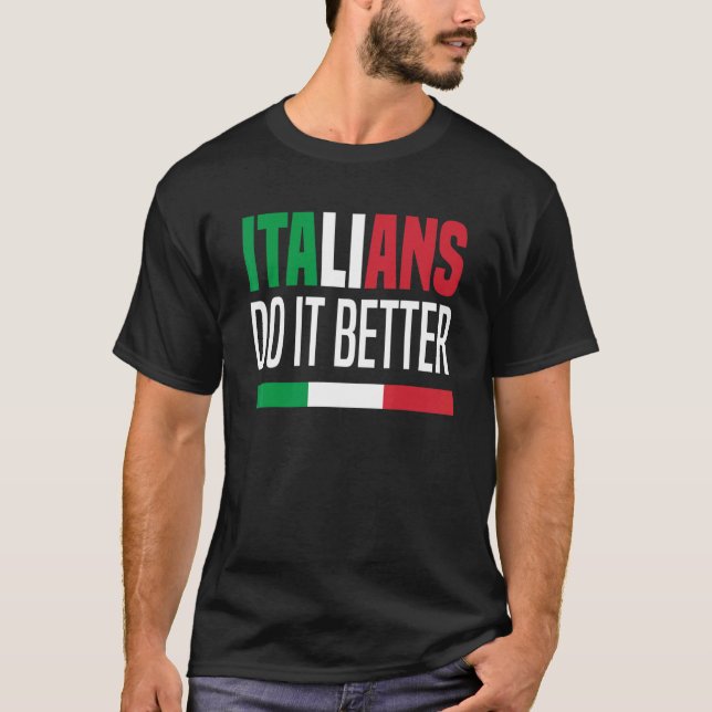 Camiseta Italianos fazem melhor Itália Itália (Frente)