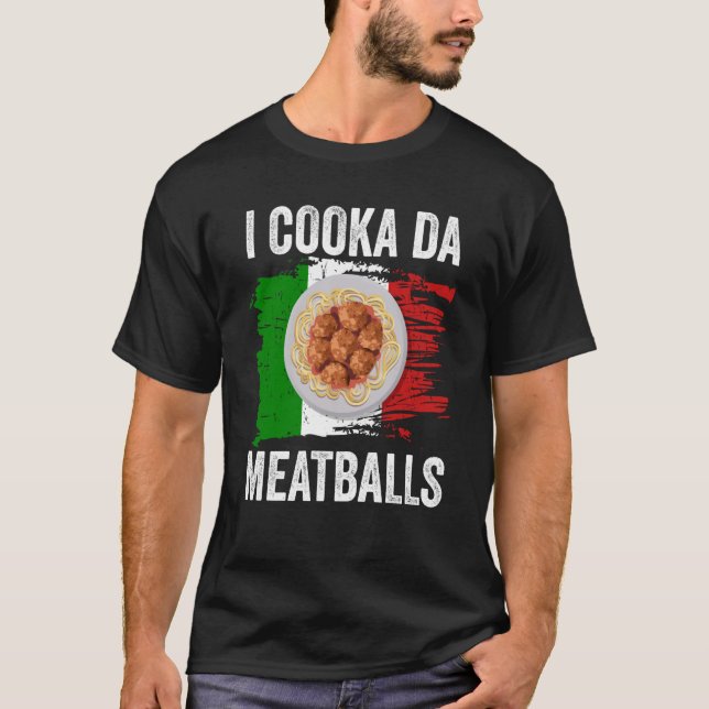 Camiseta Italy Flag Italian Roots Foodie I Cooka Da Meatbal (Frente)