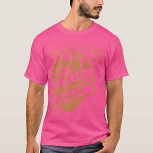 Camiseta Ite Ad Joseph, O Coração De Ruas Mais Chaste. Jose