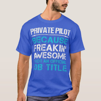 Camiseta Item de oferta de trabalho incrível do piloto priv