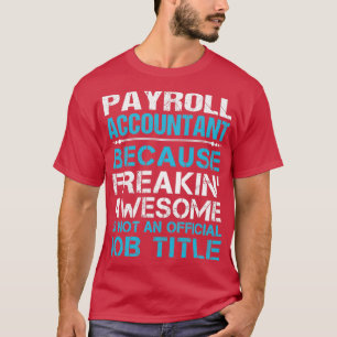Camiseta Item de Presente de Trabalho do Contabilista de Fo
