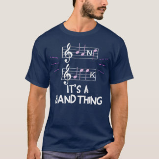 Camiseta Its A Band Thing Music Geek Musical Group Notes 1 