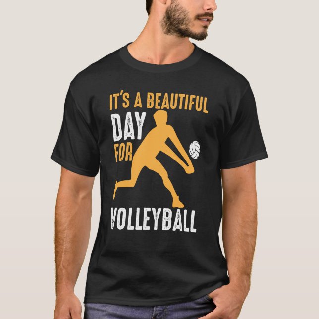 Camiseta It's A Beautiful Day For Volleyball Beach Volleyba (Frente)