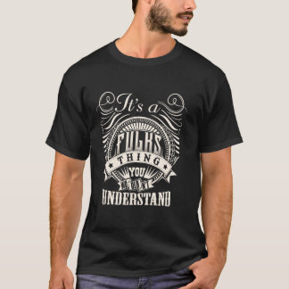 Camiseta It's A FULKS Thing You Wouldn't Understand FULKS F