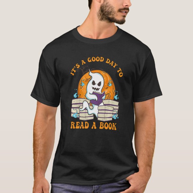 Camiseta It's A Good Day To Read A Book Ghost Reading Book  (Frente)