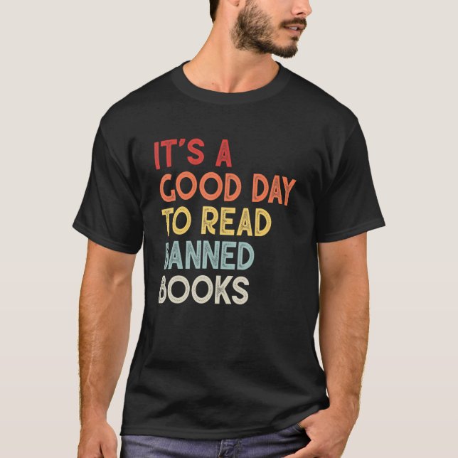 Camiseta It's A Good Day To Read Banned Books Bookworm (Frente)