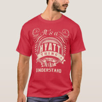 It's a HYATT thing you wouldn't understand Gifts