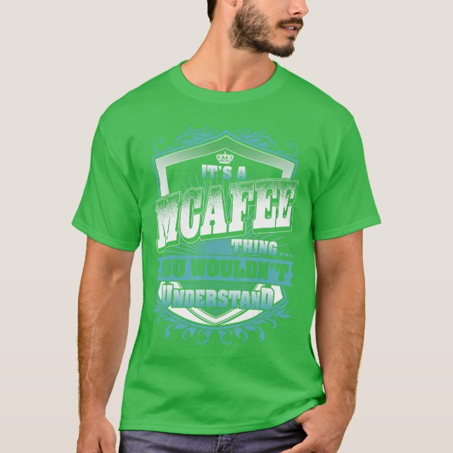 Camiseta Its A MCAFEEhing You Wouldnt Understand Name Vinta (Frente)