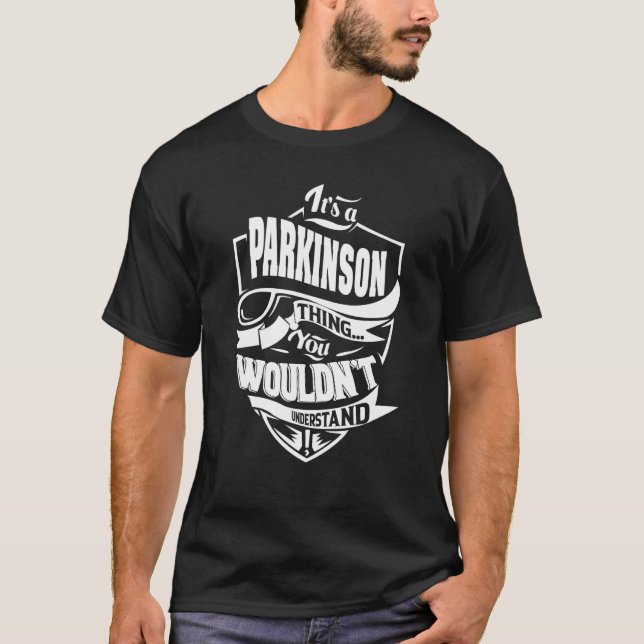 Camiseta It's a PARKINSON Thing (Frente)