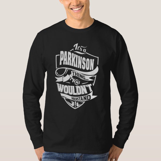 Camiseta It's a PARKINSON Thing (Frente)
