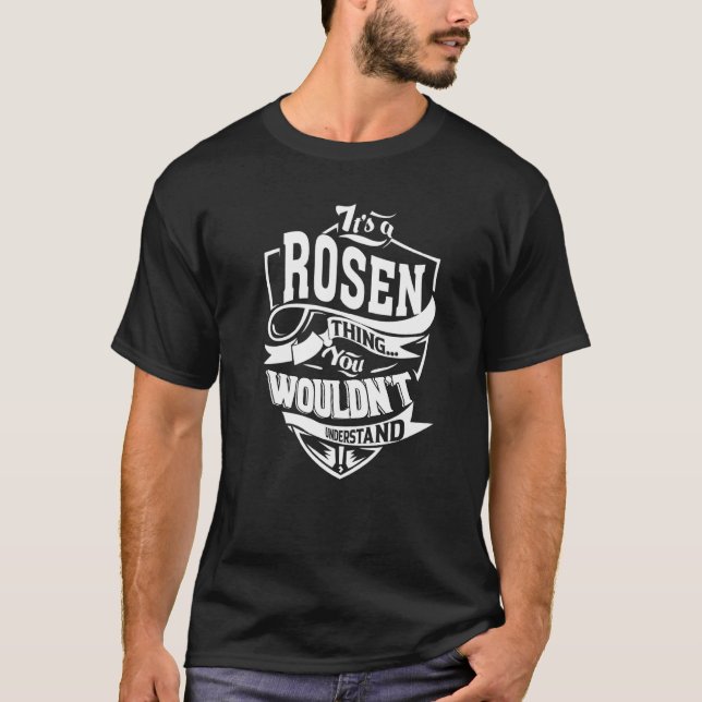 Camiseta It's A Rosen Thing (Frente)
