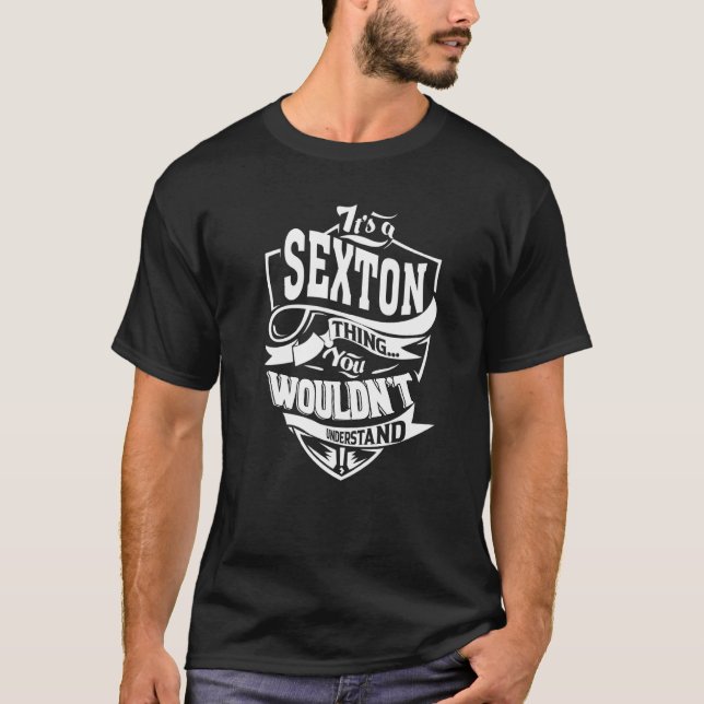 Camiseta It's A Sexton Thing (Frente)