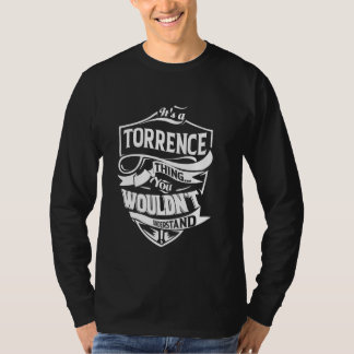 Camiseta It's a TORRENCE thing you wouldn't understand Gift