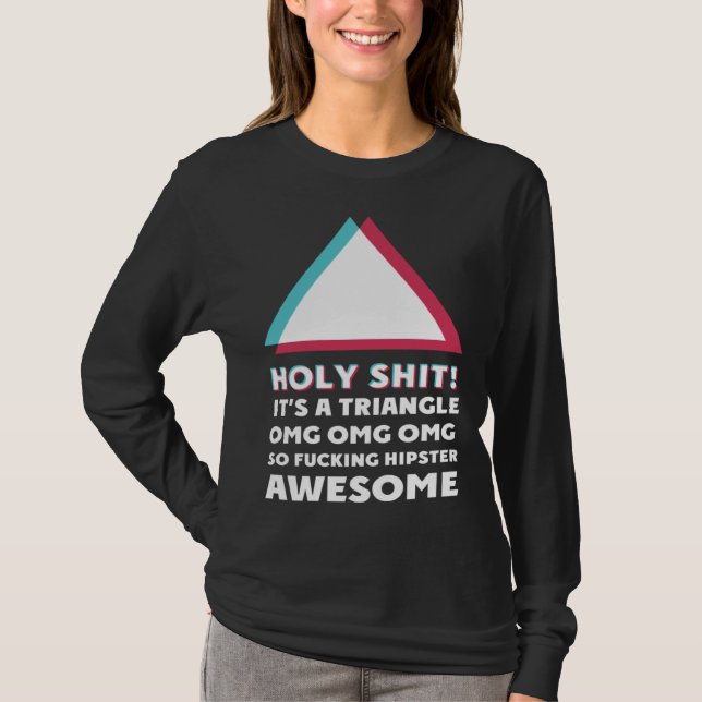 Camiseta its a triangle OMC Humor Sassy  hipster (Frente)