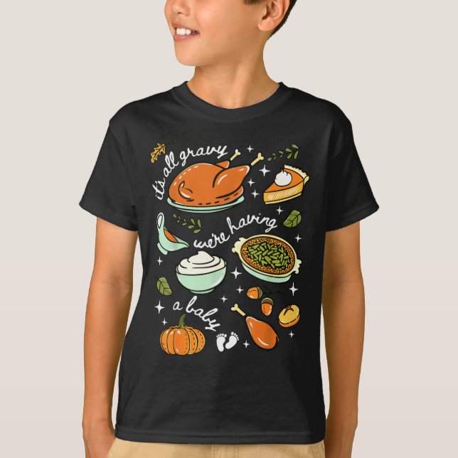 Camiseta It's All Gravy We're Having A Baby Fall Thanksgivi (Frente)