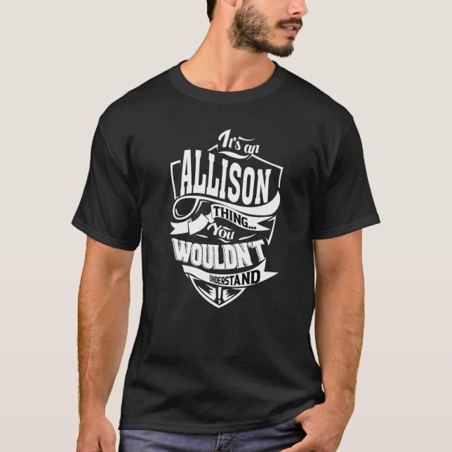 Camiseta It's An Allison Thing (Frente)
