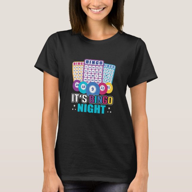 Camiseta It's Bingo Night   Bingo Player (Frente)