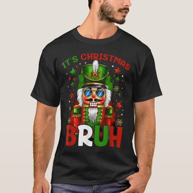 Camiseta It's Christmas Bruh Nutcracker Boys Kids Xmas Chri (Frente)