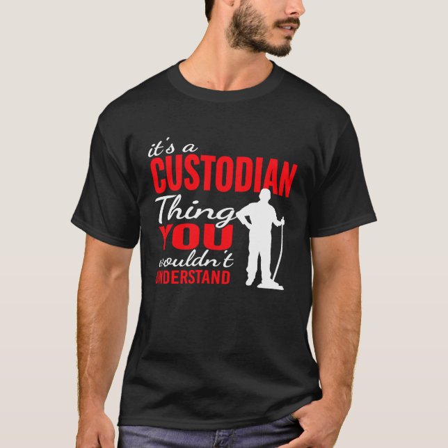 Camiseta It's custodian Thing for Janitorial Mopping Custod (Frente)