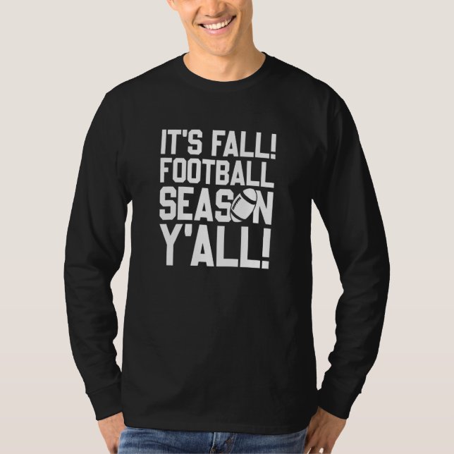 Camiseta It's Fall Football Season Y'All Autumn Football  1 (Frente)