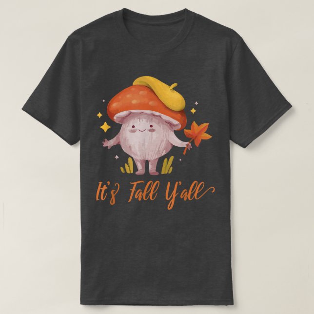 Camiseta Its Fall Yall Cute Autumn Mushroom  (Frente do Design)