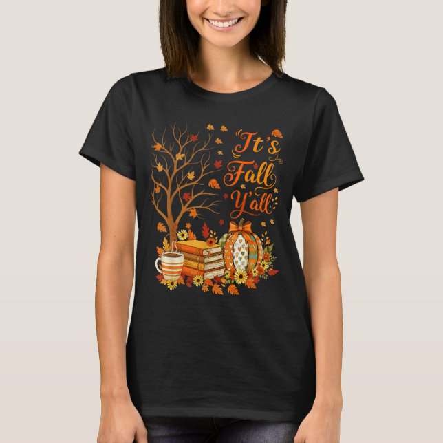 Camiseta It's Fall Y'all Floral Pumpkin Autumn Coffee Thank (Frente)