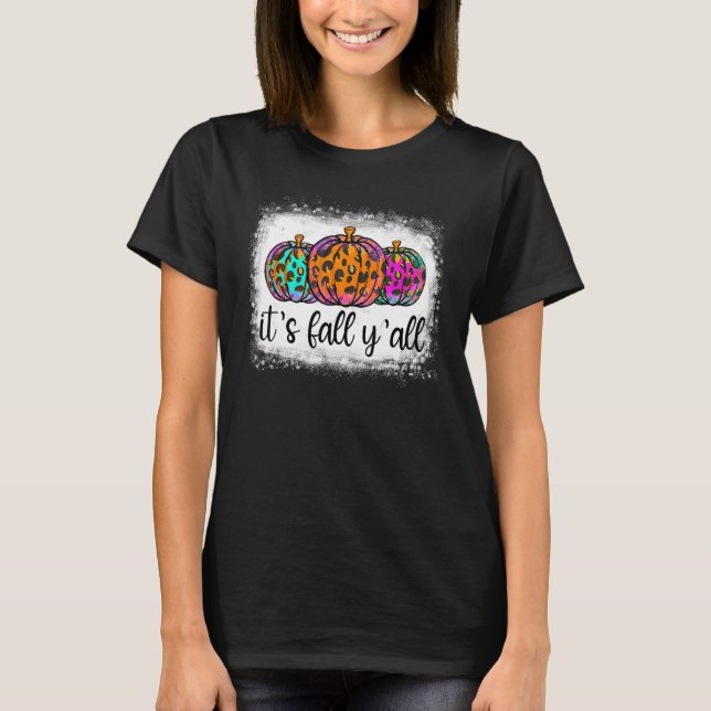 Camiseta It's Fa'll Y'all Pumpkins Lunch Lady Life Thanksgi (Frente)