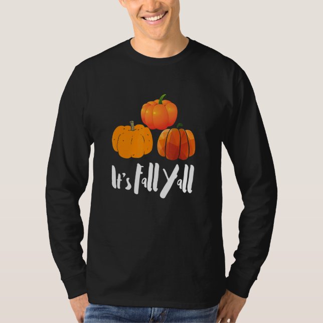 Camiseta It's Fall Yall Southern Saying Autumn Pumpkin (Frente)