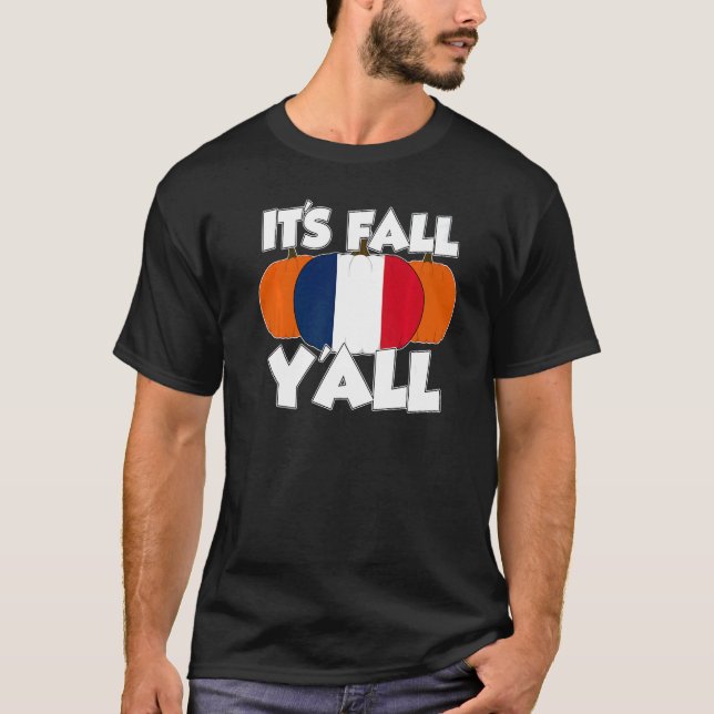 Camiseta It's Fall Y'all Thanksgiving Pumpkin France   (Frente)