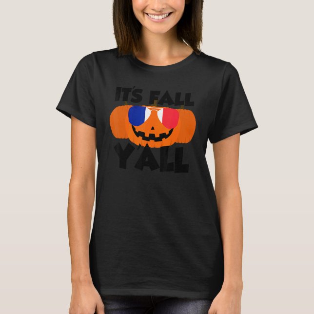 Camiseta It's Fall Y'all Thanksgiving Pumpkin France Glasse (Frente)