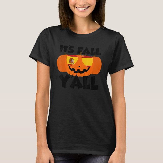 Camiseta It's Fall Y'all Thanksgiving Pumpkin Spain Glasses (Frente)