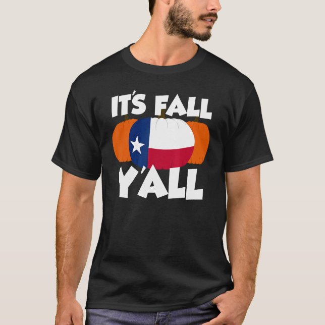 Camiseta It's Fall Y'all Thanksgiving Pumpkin Texas 1 (Frente)