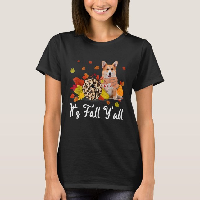 Camiseta It's Fall Y'all Welsh Corgi Dog  Thanksgiving dogs (Frente)