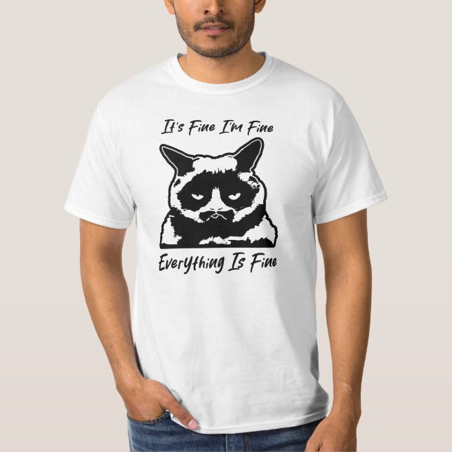Camiseta It's Fine I'm Fine Everything Is Fine (Frente)