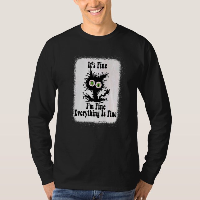 Camiseta It's Fine I'm Fine Everything Is Fine  cat fathers (Frente)