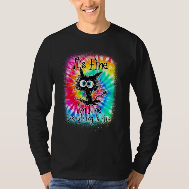 Camiseta It's Fine I'm Fine Everything Is Fine  Cat Tie Dye (Frente)