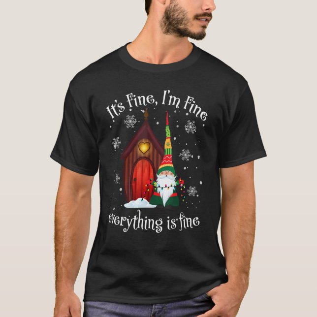 Camiseta Its Fine Im Fine Everything Is Fine Gnome Christma (Frente)