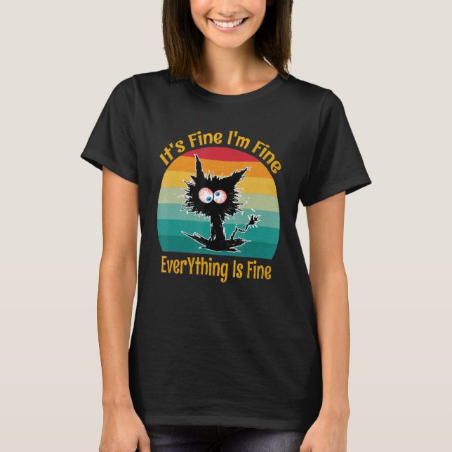 Camiseta It's Fine I'm Fine Everything Is Fine Retro   Blac (Frente)