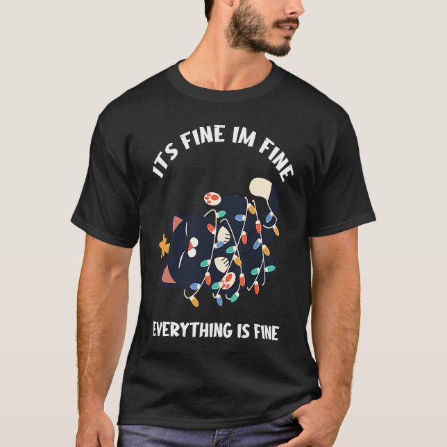 Camiseta It's Fine I'm Fine Everything Is Fine  Teacher lif (Frente)