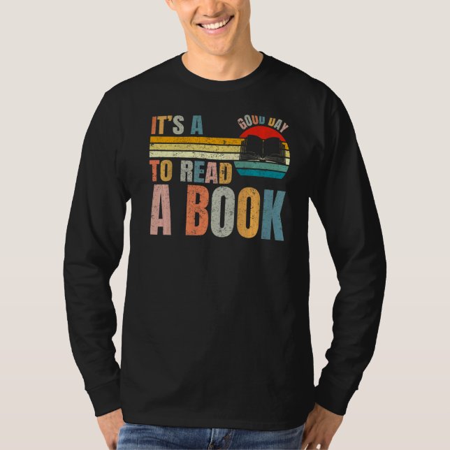 Camiseta It's Good Day To Read Book  Library Reading (Frente)
