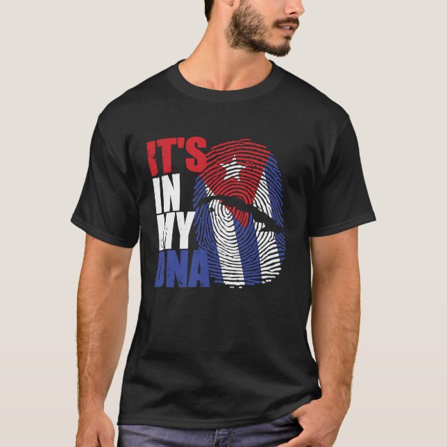 Camiseta It's in my DNA Cuba Cuban Flag (Frente)