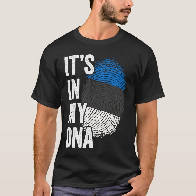 Camiseta ITS IN MY DNA Estonia Flag Estonian Roots Pride Ge (Frente)