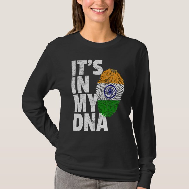 Camiseta IT'S IN MY DNA India Flag Indian Men Women (Frente)
