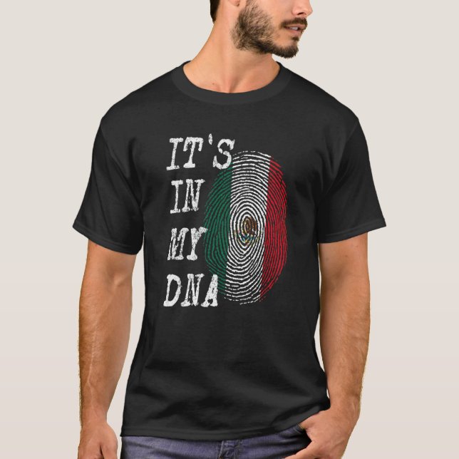 Camiseta IT'S IN MY DNA Mexico Fingerprint Flag Hispanic Me (Frente)