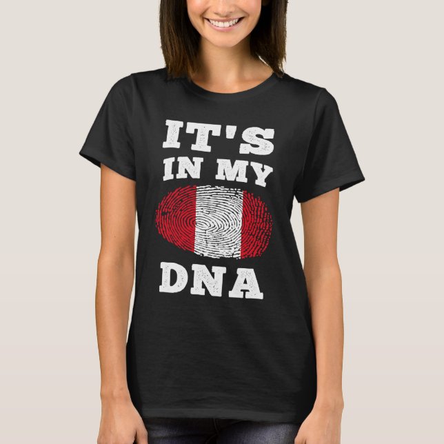 Camiseta Its In My DNA Peru Flag Peruvian (Frente)