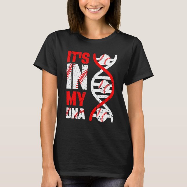 Camiseta It's Ins My DNA Baseball Sport Player Baseball lov (Frente)