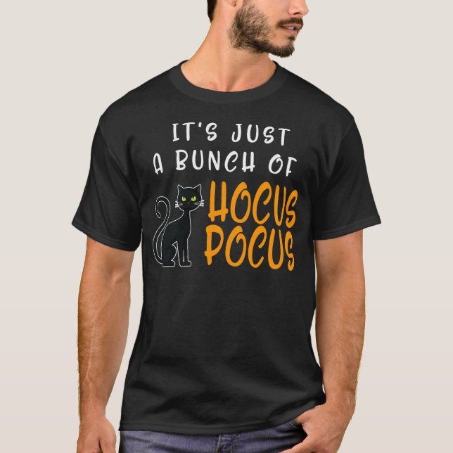 Camiseta Its Just A Bunch Of Hocus Pocus Halloween Cat (Frente)