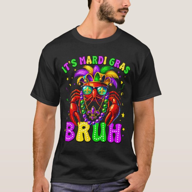 Camiseta Its Mardi Gras Bruh Funny Crawfish Outfit Boys Gir (Frente)
