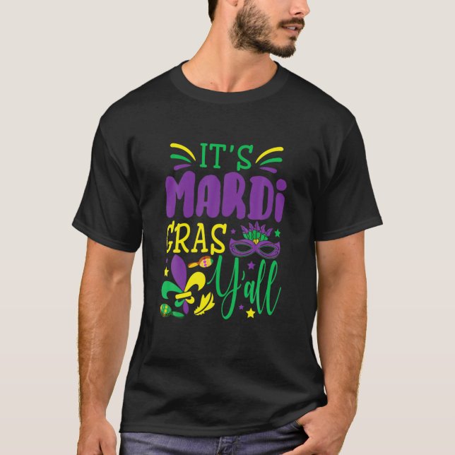 Camiseta It's Mardi Gras Yall Mardi Gras Party Mask (Frente)