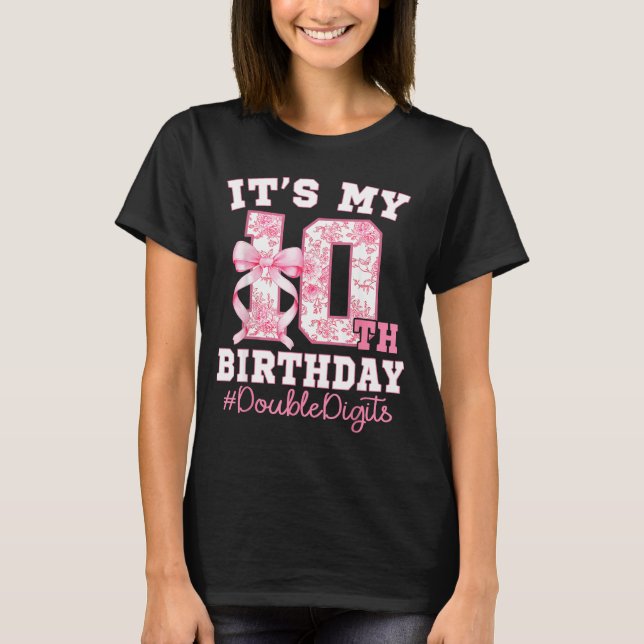Camiseta Its My 10th Birthday Girl Double Digits Coquette B (Frente)